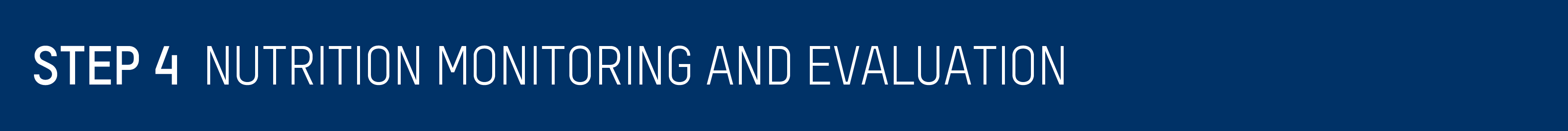 Step 4 Nutrition Monitoring and Evaluation